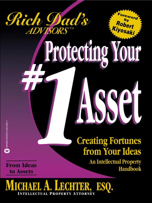 Title details for Rich Dad's Advisors: Protecting Your #1 Asset by Michael A. Lechter - Available
